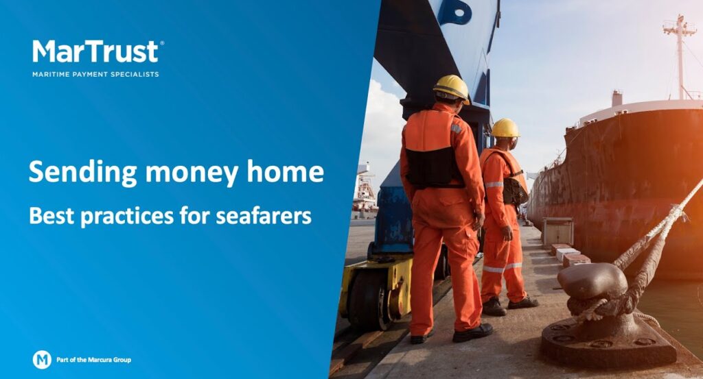 Last week, the MarTrust team held an informative webinar on Sending Money Home: Best Practices for Seafarers.